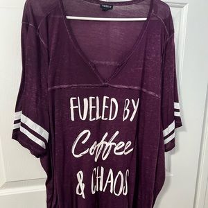 Torrid brand “fueled by coffee and choas” size 5